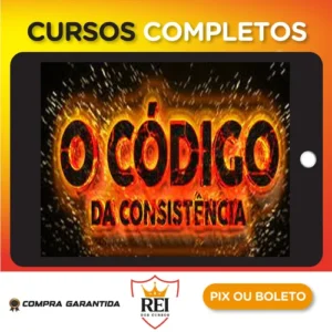 O Código Da Consistência - Cangaceiro Trader e Gabs