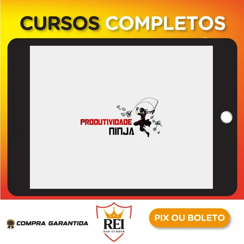 Produtividade Ninja - Seiiti Arata (Arata Academy)