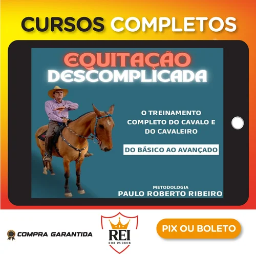 Equitação Descomplicada - Paulo Roberto Ribeiro