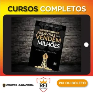 Copywriting Palavras que Vendem Milhões - Gustavo Ferreira
