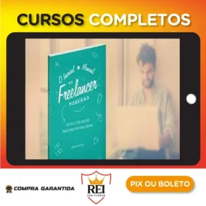 O Incrível Manual do Freelancer Moderno - Henrique Pochmann