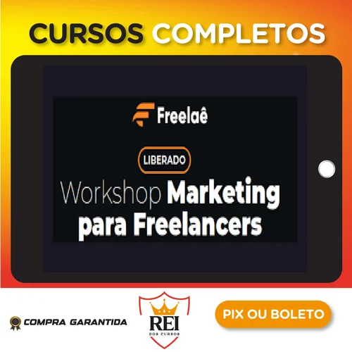 Workshop: Freelancer Profissional - Thiago Rodrigues