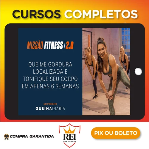 Queima Diária: Missão Fitness 2.0 - Lana Pessoa