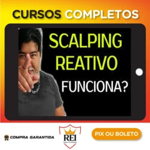 Scalping Reativo, Dólar na Prática - Mendigo Trader