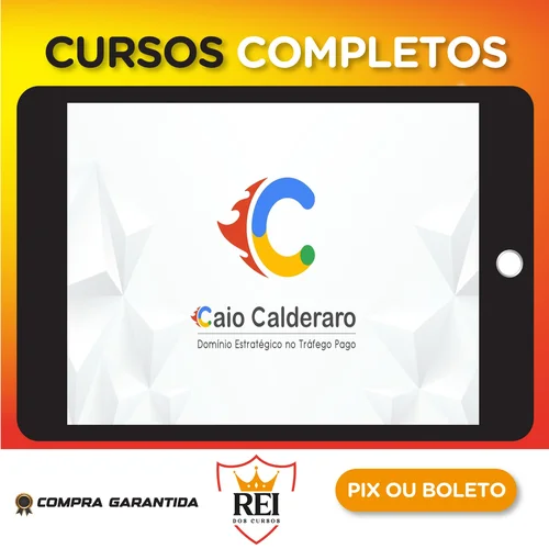 GPA: Domínio Estratégico no Tráfego Pago - Caio Calderaro