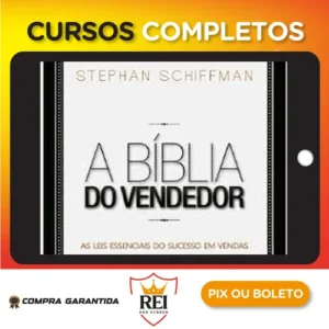 A Bíblia do Vendedor - Stephan Schiffman