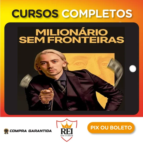 Milionário Sem Fronteiras - Fellipe Ferini