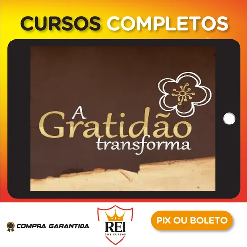 A Gratidão Transforma - Marcia Luz