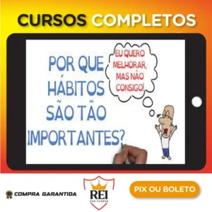 Mudança e Criação de Hábitos - SejaUmaPessoaMelhor