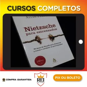 Nietzsche para Estressados - Allan Percy