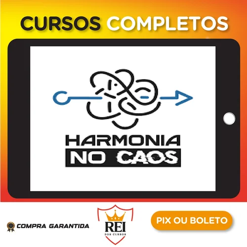 Organização Pessoal - Harmonia no Caos