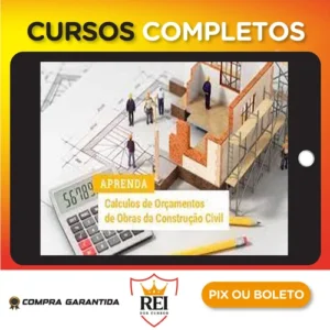 Curso de Orçamento para Iniciantes Engenharia Civil e Arquitetura - Alex Amarante e Andre Furtado