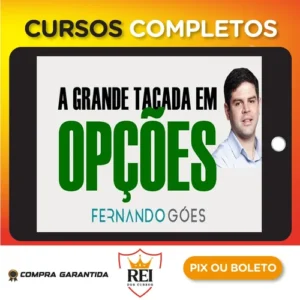 A Grande Tacada - Fernando Góes