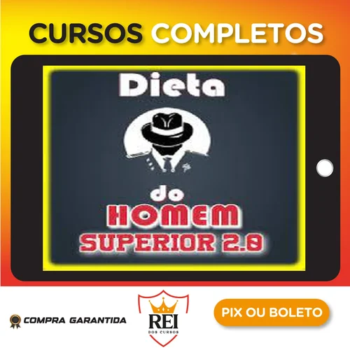 Dieta do Homem Superior 2.0 - Marcela Muniz