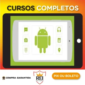 Curso Completo do Desenvolvedor Android - Crie 12 Apps