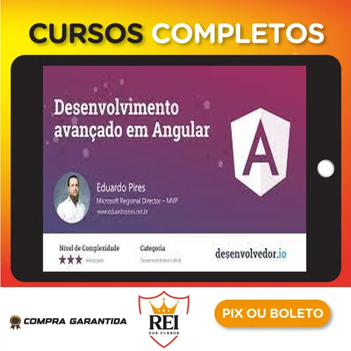 Desenvolvimento Avançado em Angular - Eduardo Pires