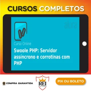 Swoole PHP: Servidor Assíncrono e Corrotinas com PHP - ALURA