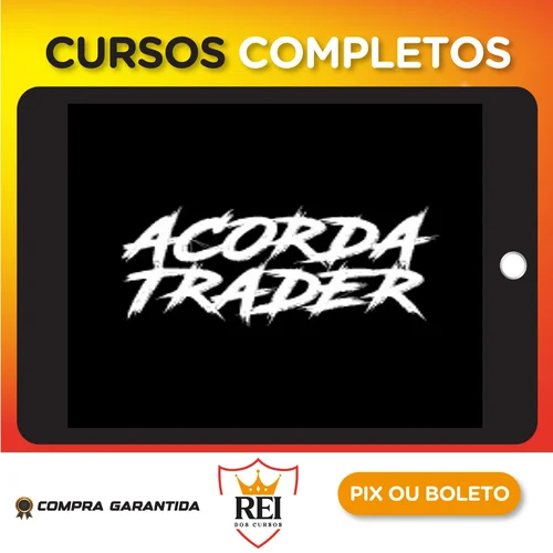 Acorda Trader: O Guia Definitivo do Trader de Sucesso - Mateus