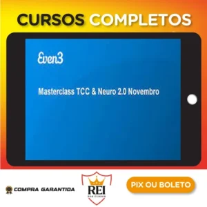 Masterclass TCC & Neuro 2.0 - Even3